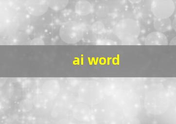 ai word